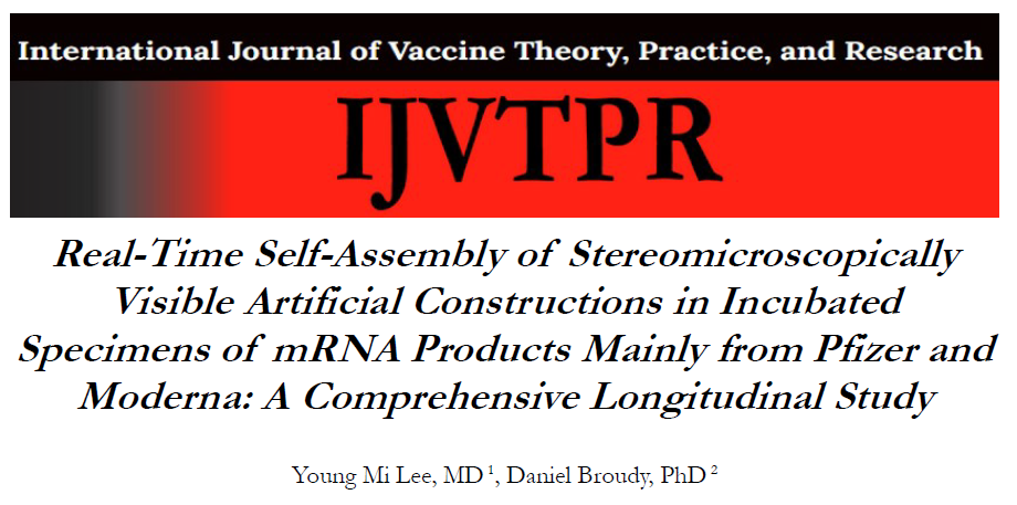 Another Confirmation Of Self Assembly Nanotechnology In COVID Bioweapons: Remarkable Longitudinal Study And Culture Work Of COVID Shots For Up To 12 Months And Cellular Toxicity Studies