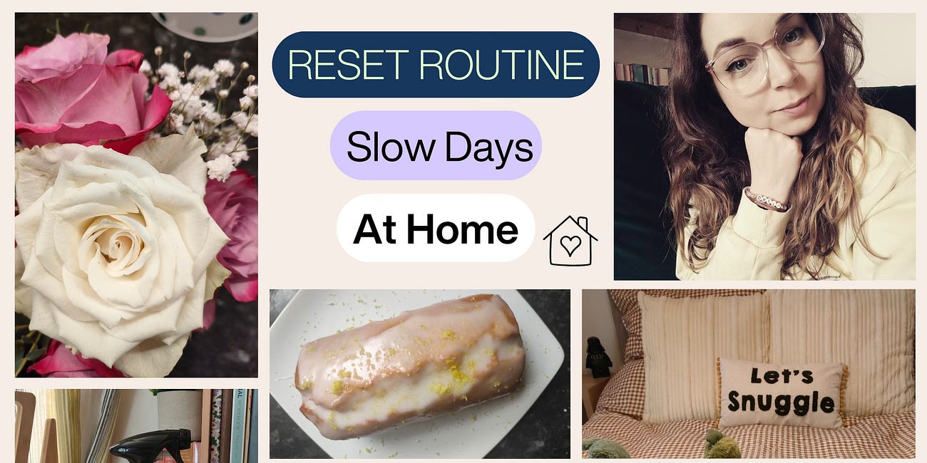 Reset Routine | Slow Days At Home