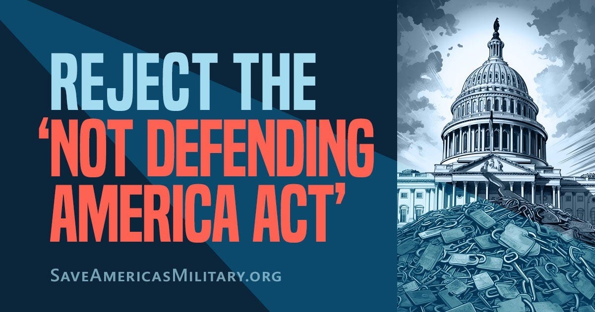REJECT THE ‘NOT DEFENDING AMERICA ACT’