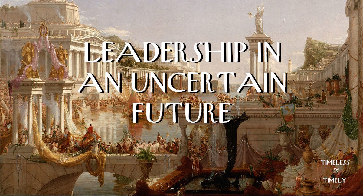 Leadership in an Uncertain Future