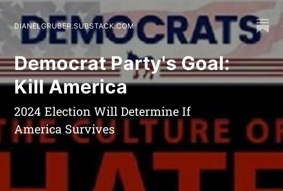 Democrat Party's Goal: Kill America