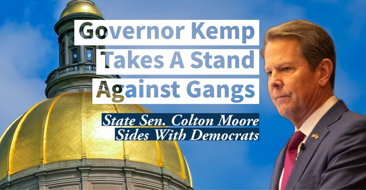 Gov. Kemp Takes a Stand Against Gangs; Sen Moore Opposes