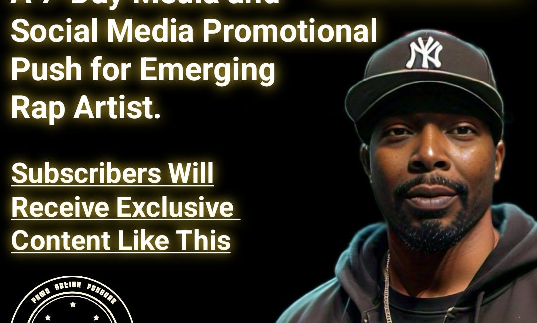 Amplifying the Buzz: A 7-Day Media and Social Media Promotional Push for Emerging Rap Artist