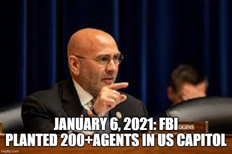 January 6, 2021: FBI Planted 200+Agents In US Capitol