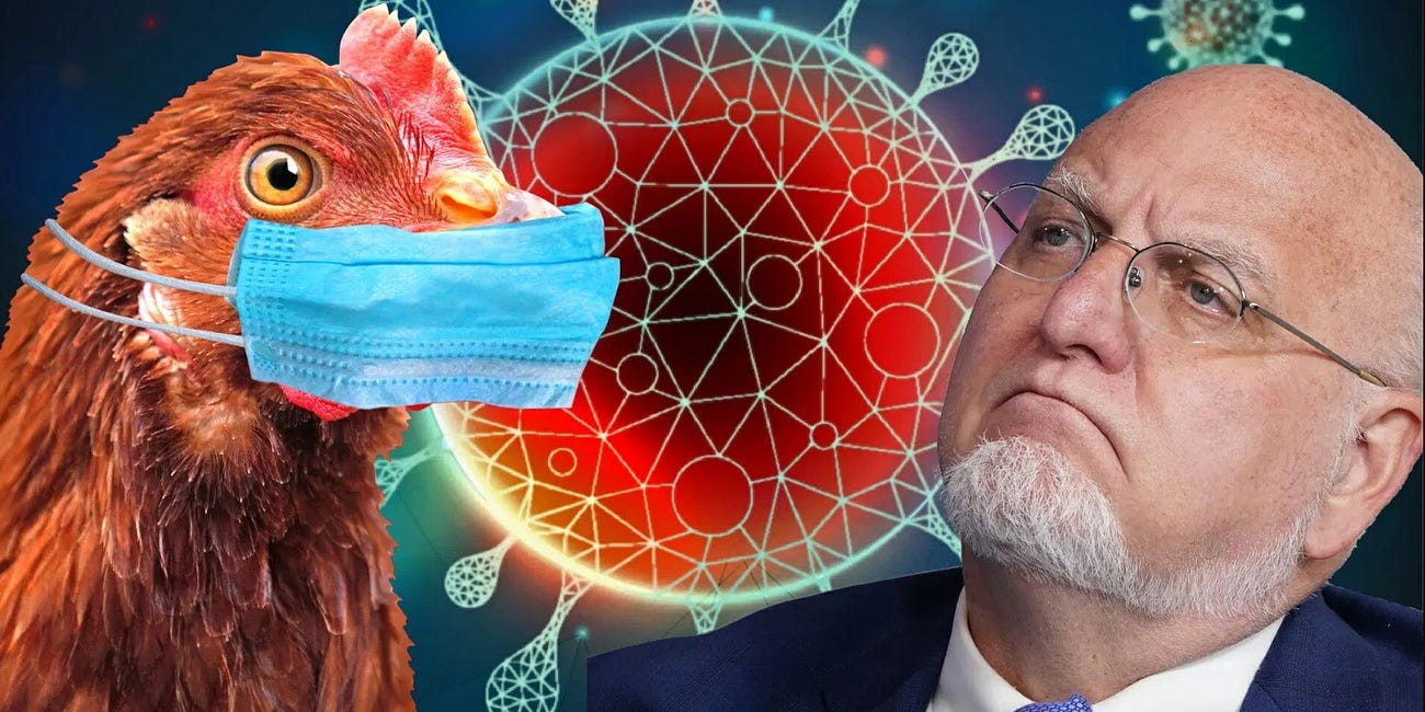 Why Has Former CDC Director Robert Redfield Been Warning that the “Bird Flu” Will be Worse than COVID for the Past 3 Years?