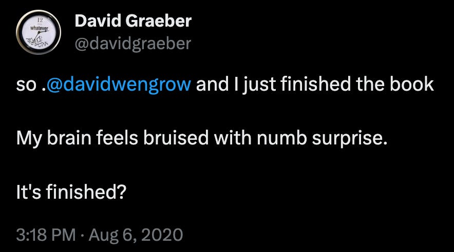 DID DAVID GRAEBER KNOW AHEAD OF TIME THAT HE WAS GOING TO BE MURDERED?