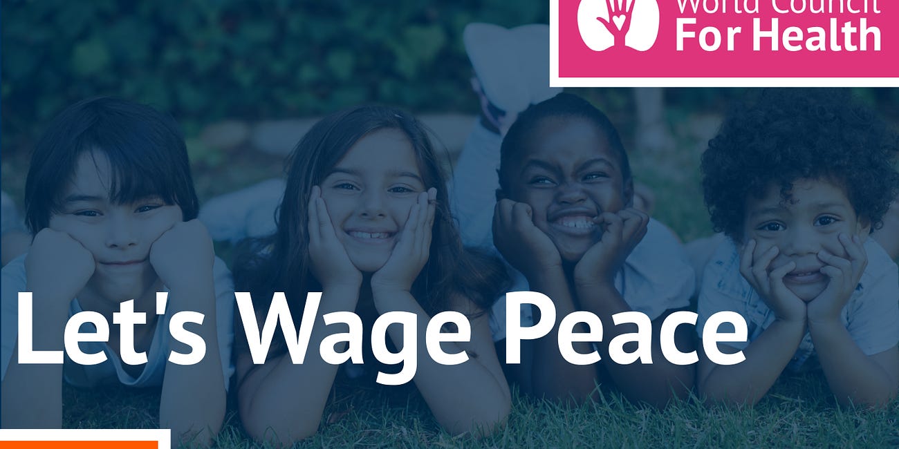 Let's Wage Peace!