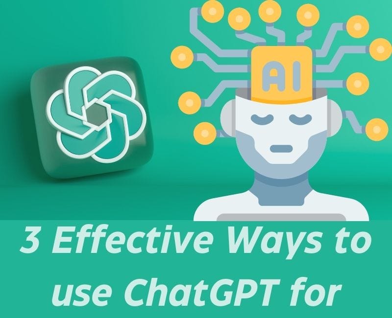 3 Effective Ways to use ChatGPT for Studying & Teaching (2023 Edition)