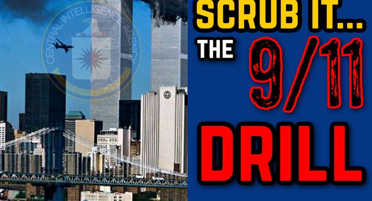 They Tried to Scrub it: The 9/11 DRILL - The Strange Story You Probably Haven't Heard