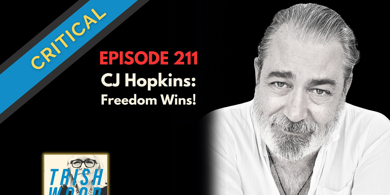 FREEDOM WINS: CJ HOPKINS