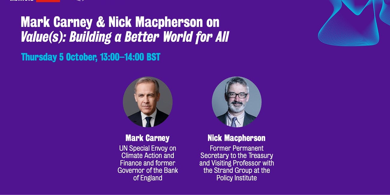 Event: Mark Carney & Nick Macpherson on Value(s): Building a Better World for All