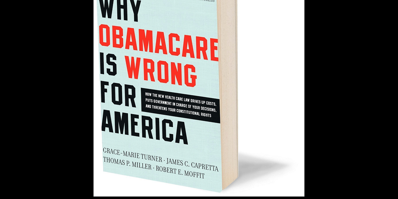 Review: Why ObamaCare is Wrong For America