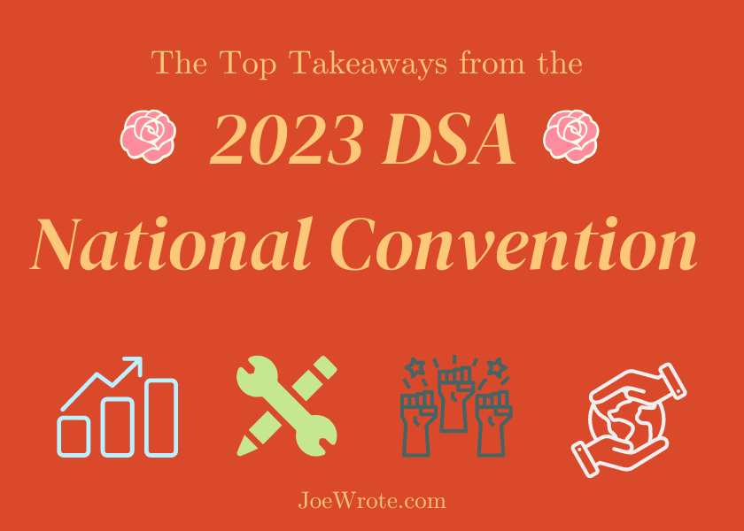 The Top Takeaways from the 2023 DSA National Convention