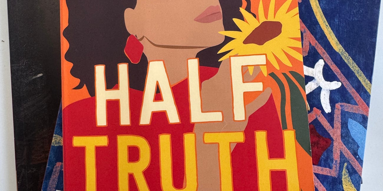 HALF TRUTH by Nadia Mahjouri