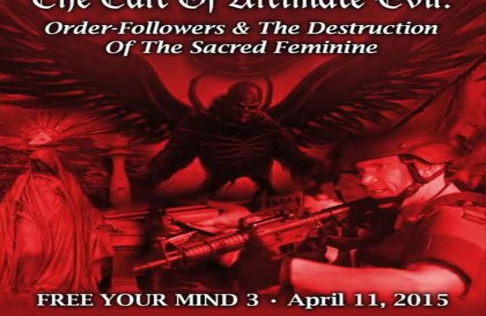 The cult of ultimate evil: order-followers and the destruction of the sacred feminine