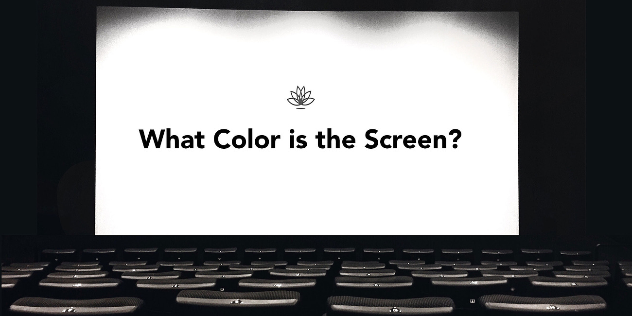 What color is the screen?