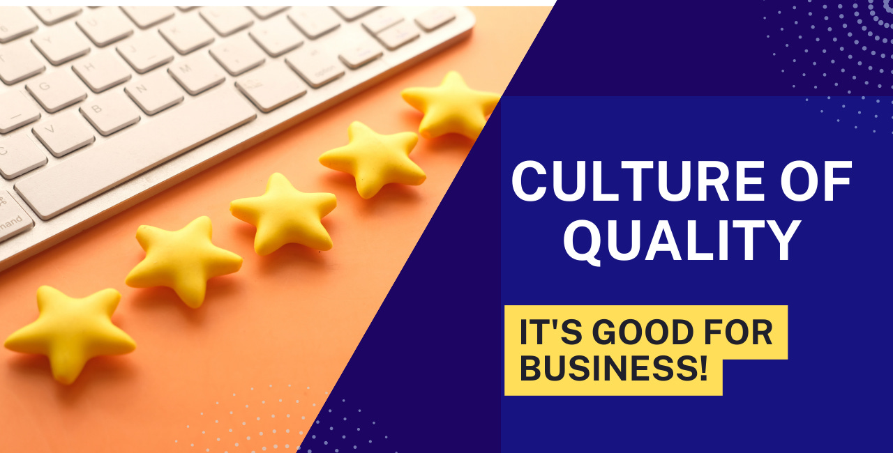 A business case for Quality Culture