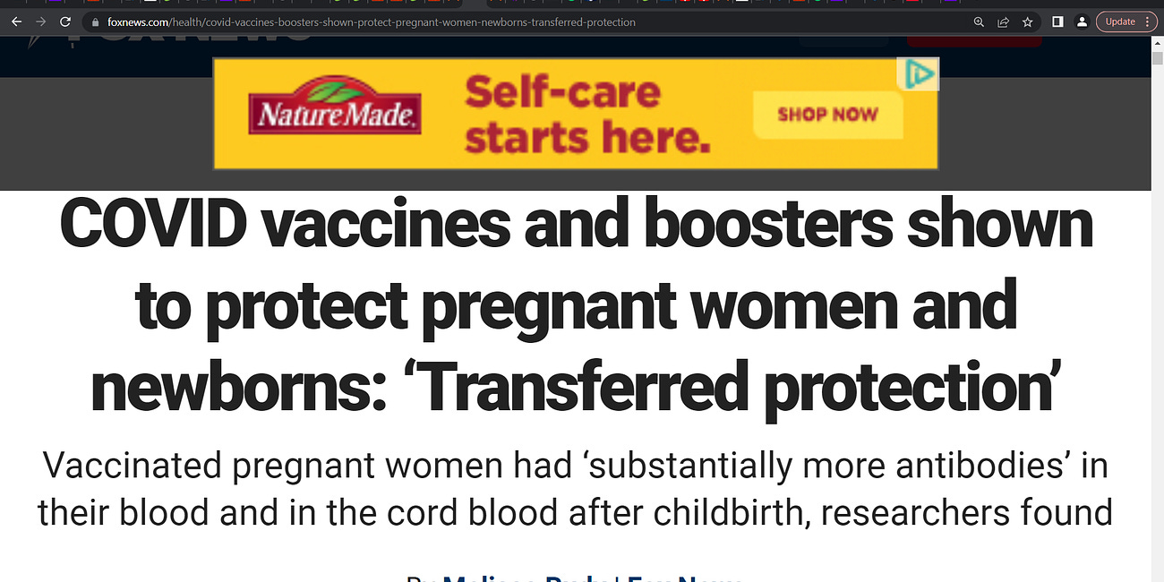 FOX News: "COVID vaccines and boosters shown to protect pregnant women and newborns: ‘Transferred protection"; No, ONLY antibody levels examined! not safety! the COVID mRNA technology gene based 