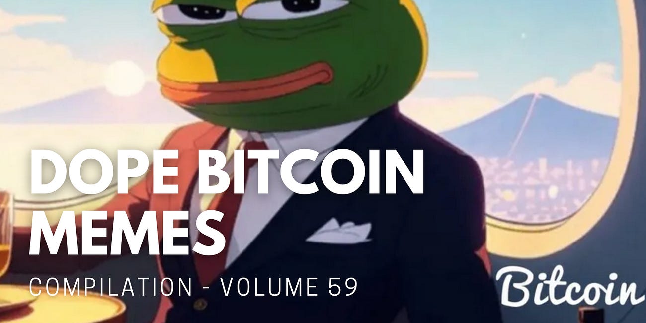 Dope Bitcoin Memes