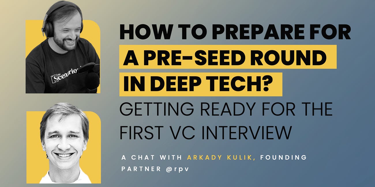 How to prepare for a pre-seed round in Deep Tech? Getting ready for the first VC interview | Deep Tech Catalyst