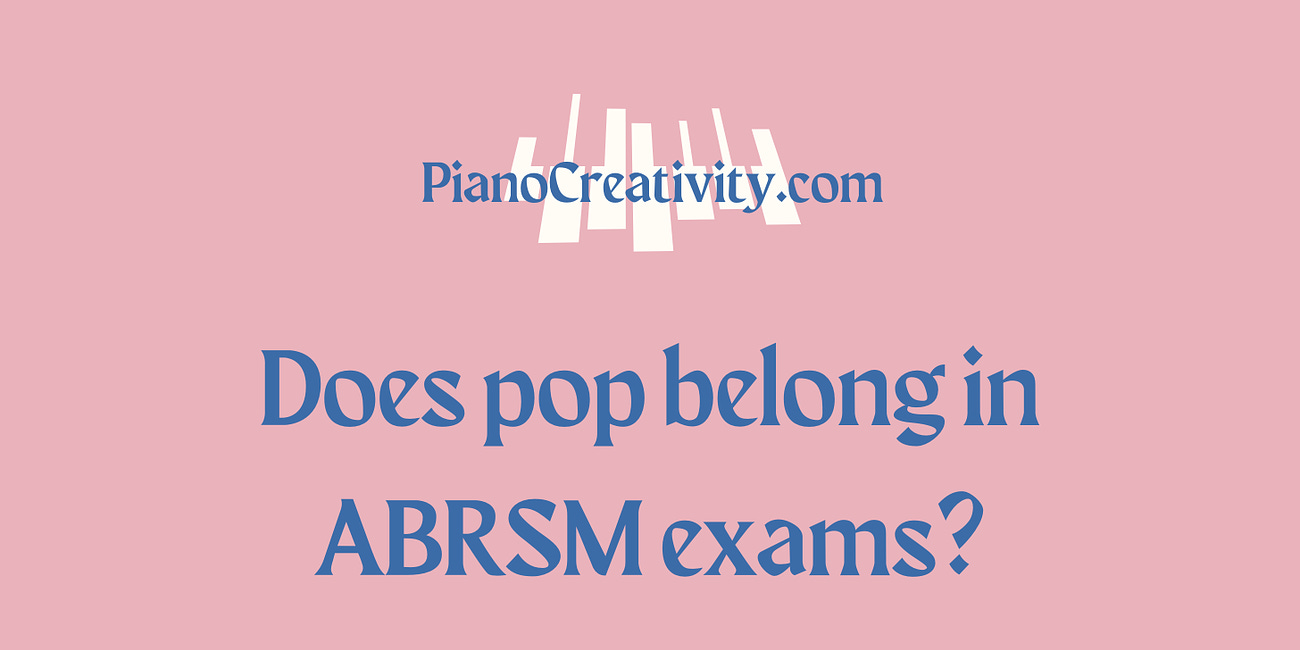 Does pop belong in ABRSM exams?