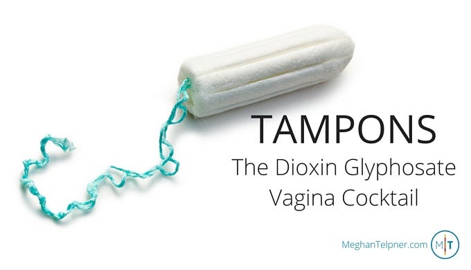 Study: 85% of Tampons Contain Monsanto’s ‘Cancer Causing’ Glyphosate
