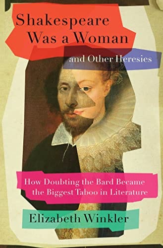 Intellectual Freedom and the Debate Over the Identity of "Shakespeare"