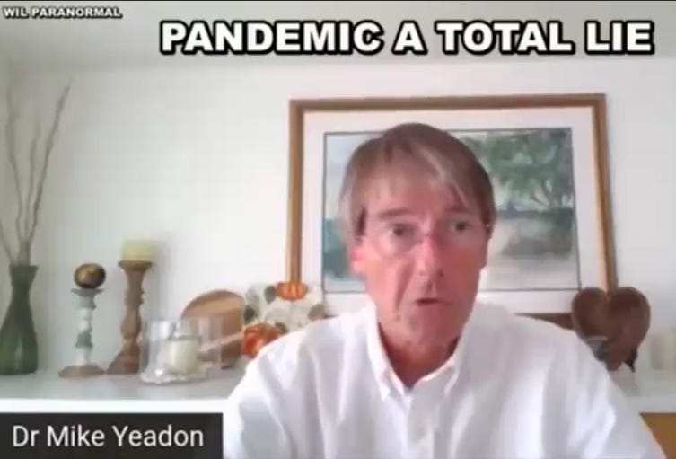 Dr Mike Yeadon : "EVERYTHING WAS A LIE !"