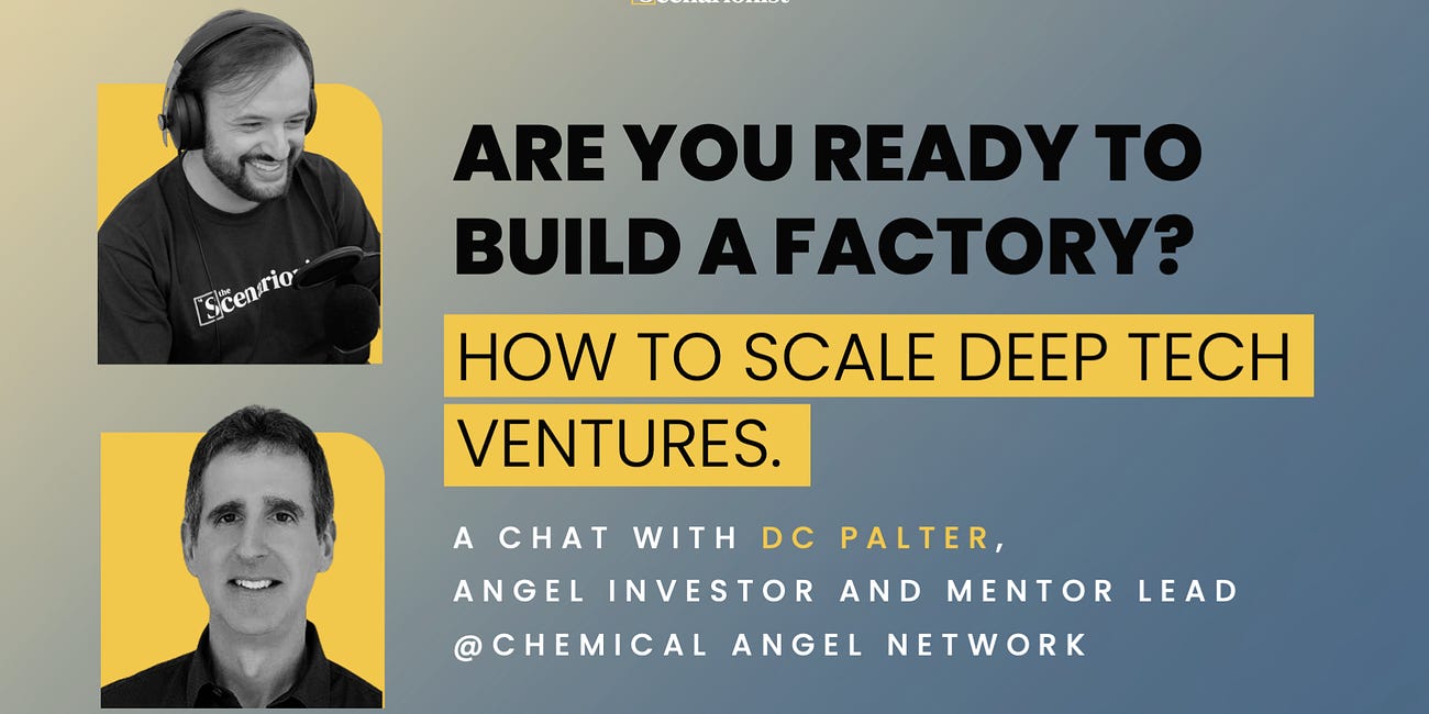 Are You Ready to Build a Factory? How to Scale Deep Tech Ventures | Deep Tech Catalyst