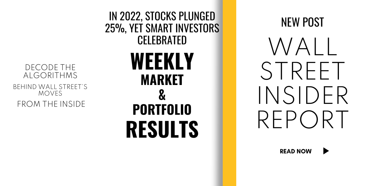 In 2022, Stocks Plunged 25%, Yet Smart Investors Celebrated