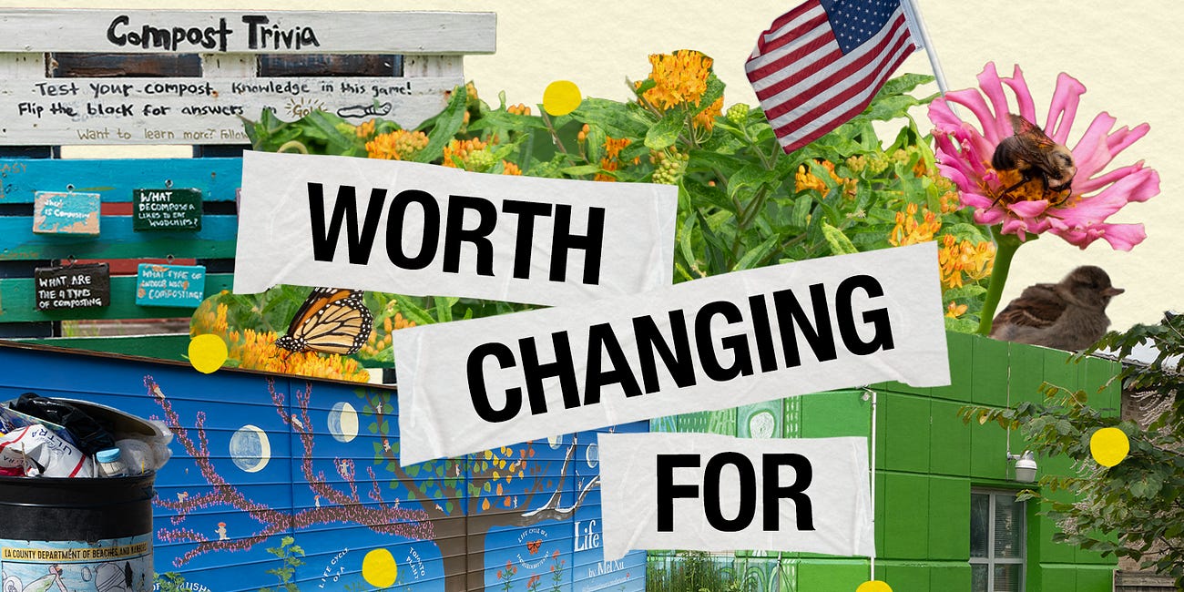 Worth changing for: a photo essay