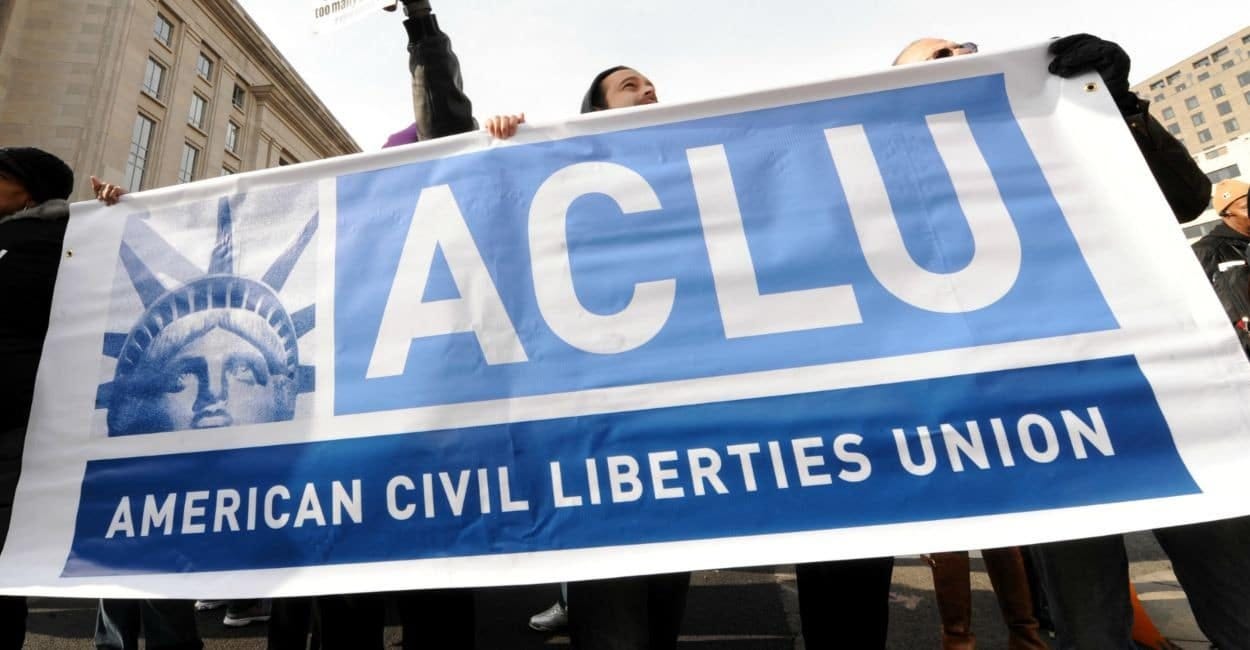 The ACLU Is No Longer Fit For Purpose