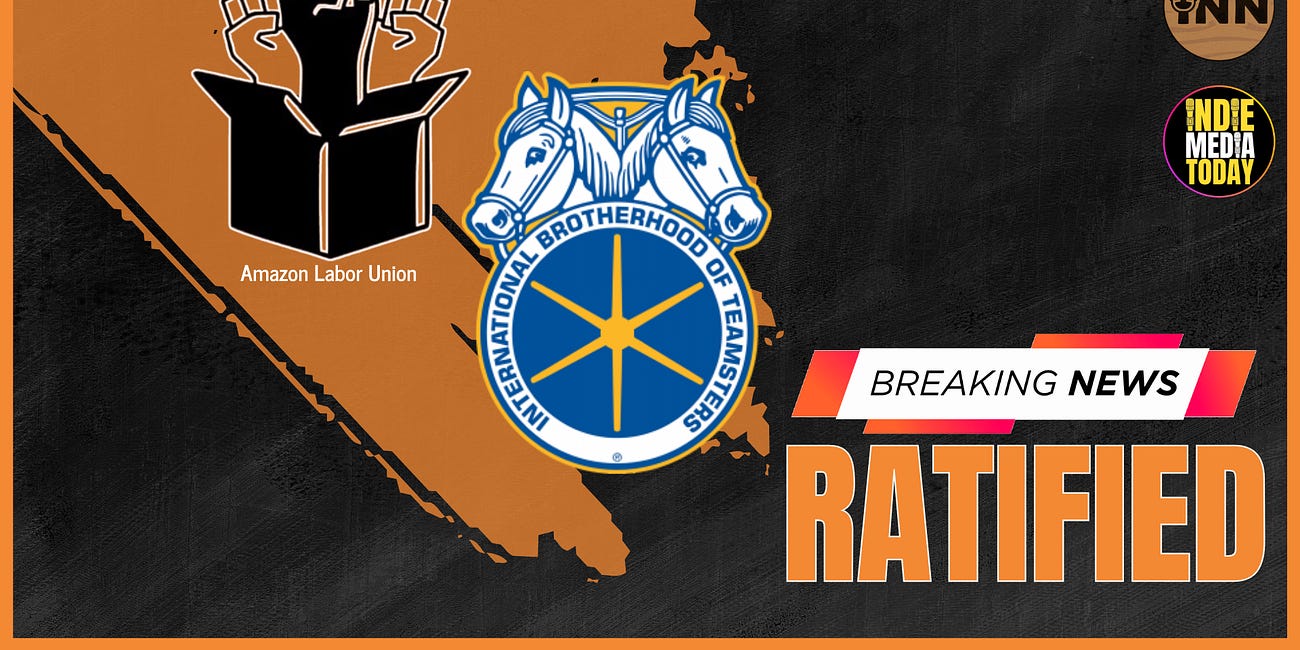 BREAKING NEWS: Amazon Labor Union RATIFIES their affiliation with Teamsters