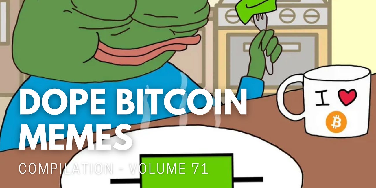 Dope Bitcoin Memes 