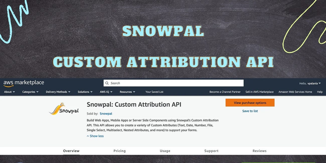 Snowpal: Custom Attribution API (SaaS and License)