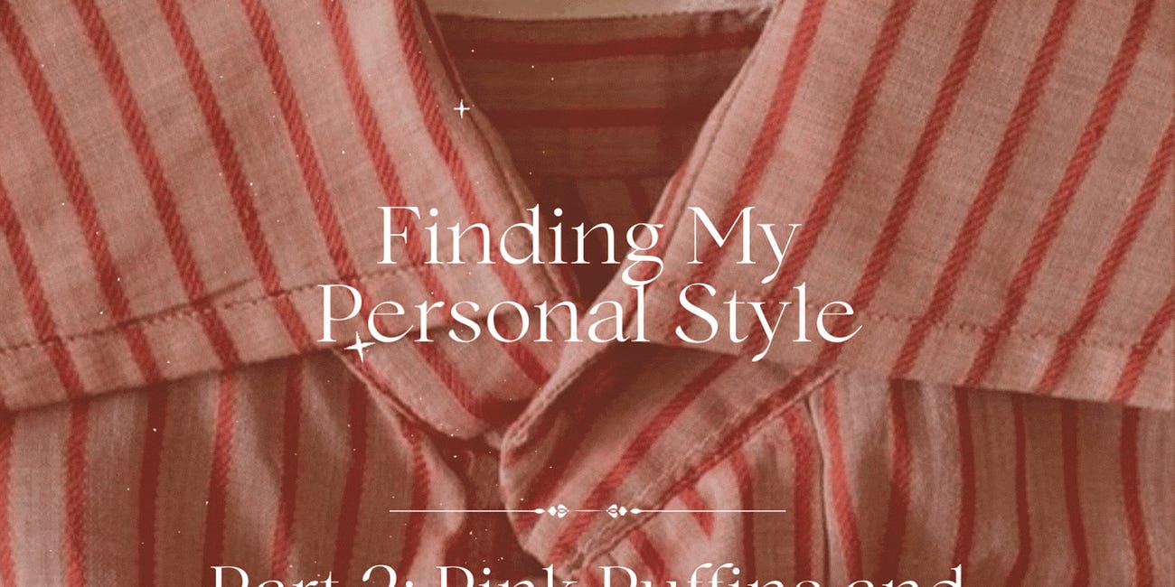 Finding My Personal Style 