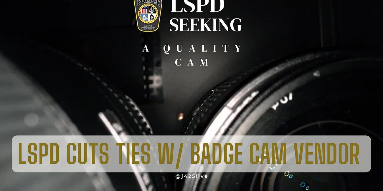 LSPD Seeks New Badge Cam Solution