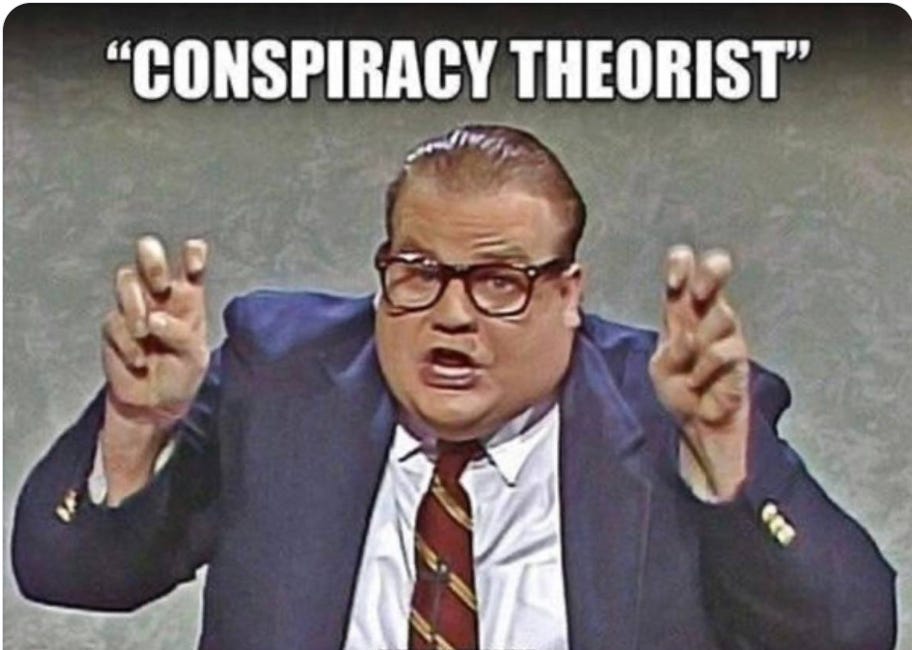 Memes by Themes #3: Conspiracy Theorists