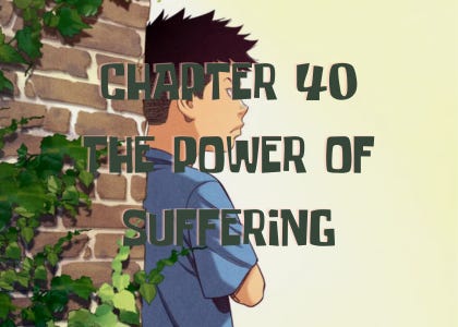 INVEST! Ch40. The Power of Suffering