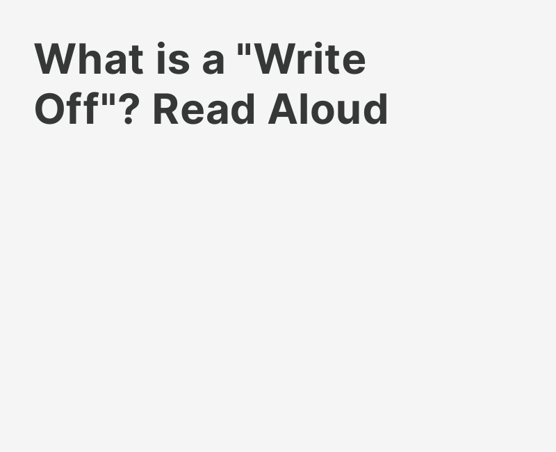 What is a "Write Off"? Read Aloud