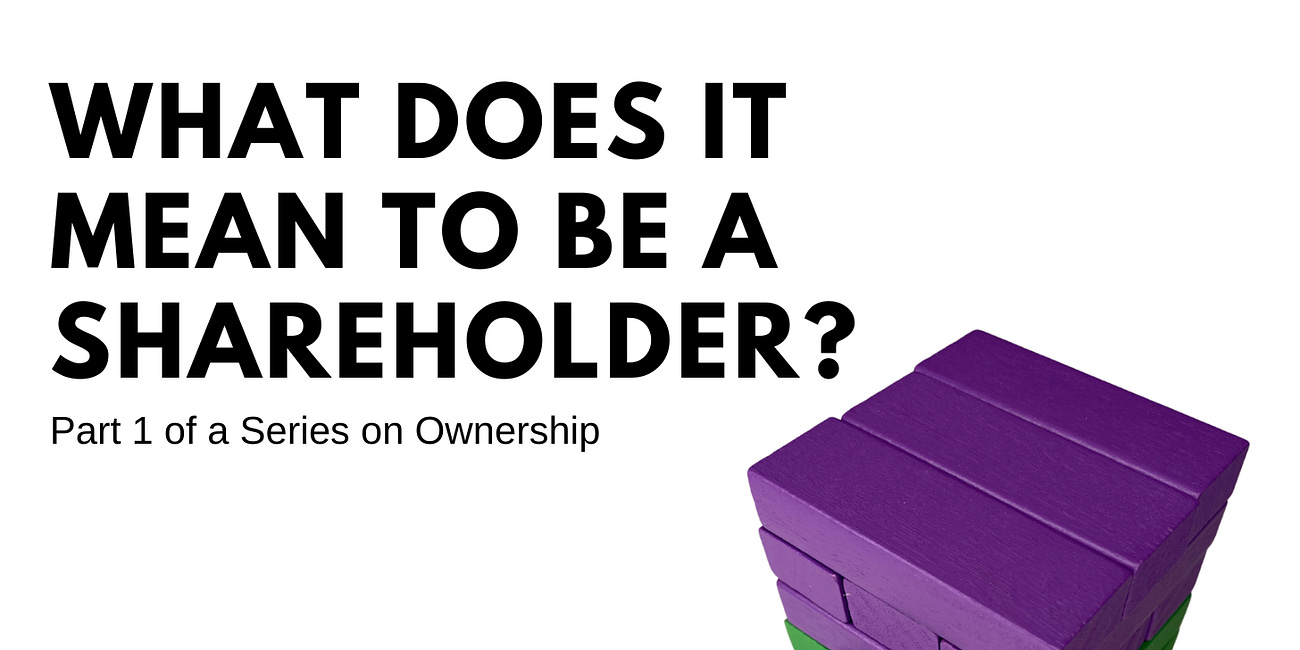 What does it mean to be a shareholder? 