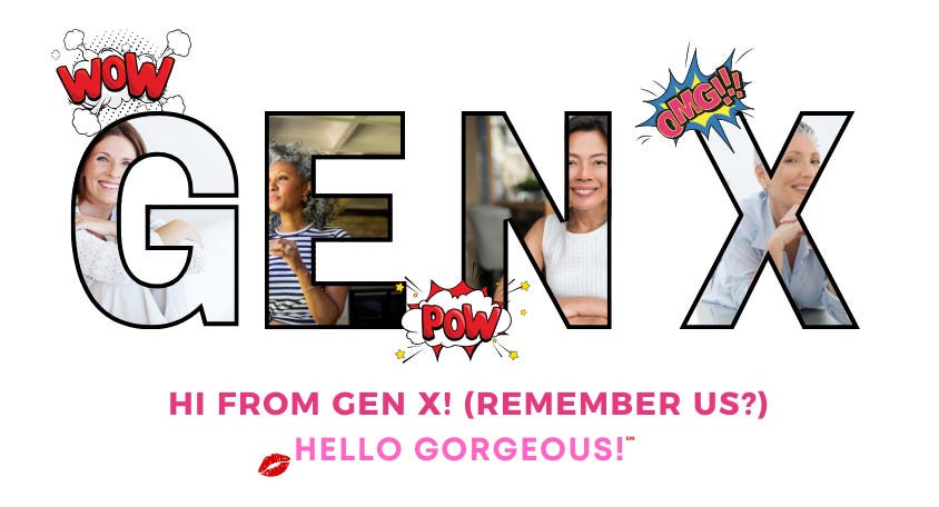 Hi From Gen X 🙋🏻‍♀️