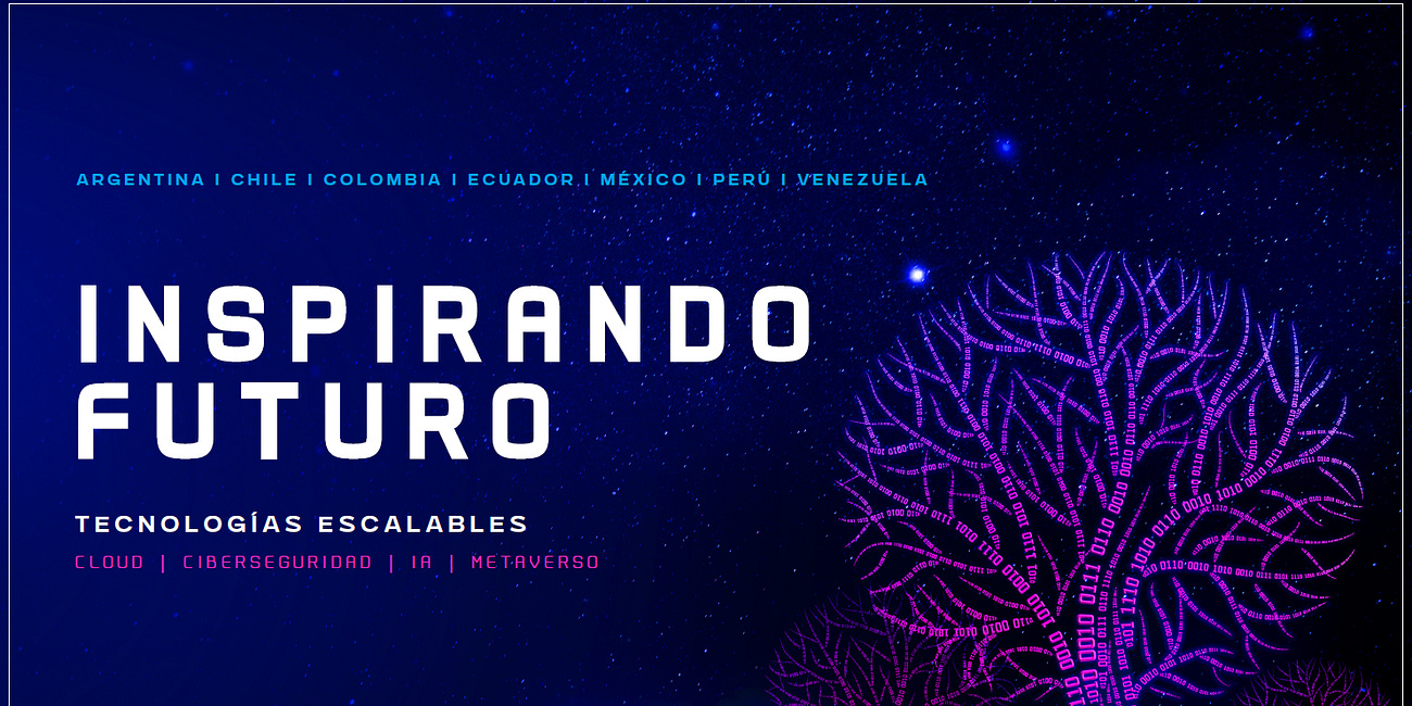 Cirion Forum: Inspirando Futuro - Tecnologías Escalables sin Límites (Ago/Sep/Oct 2023)