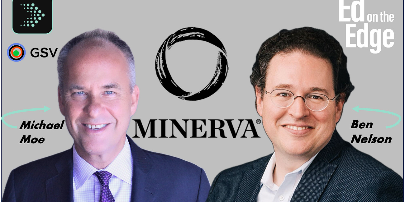🎙️ Ep 27 · Ben Nelson: Founder & CEO of Minerva | Ed on the Edge