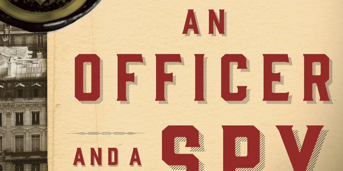 An Officer and a Spy, by Robert Harris