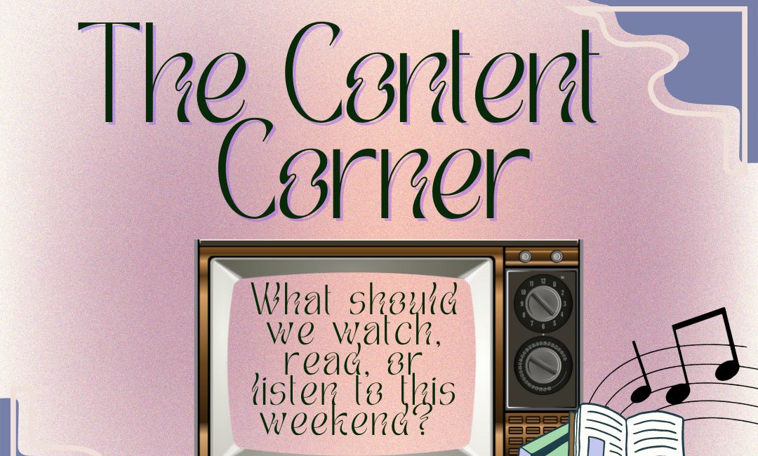 Introducing: The Content Corner