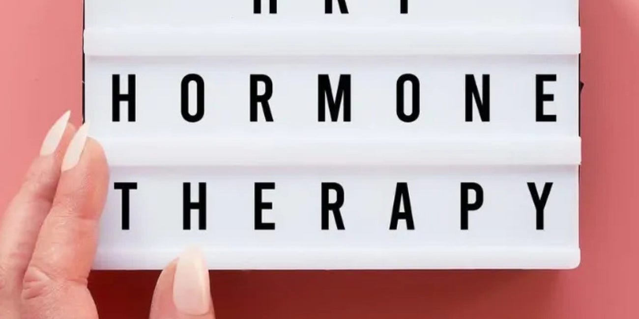 What are the different types of HRT and what do they do?