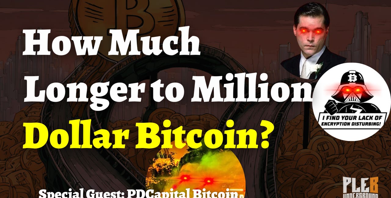 How Much Longer To Million Dollar Bitcoin? | Guest: PDcap | EP 59