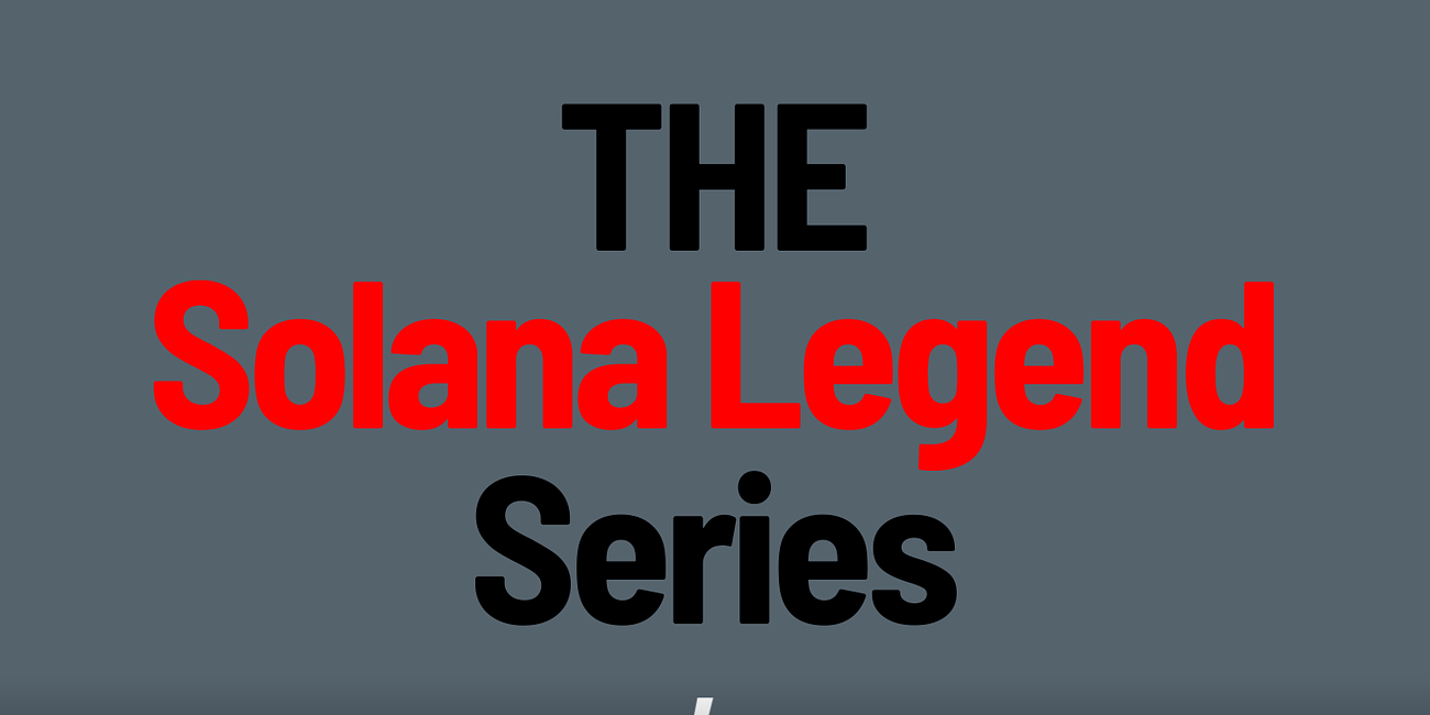 The Solana Legend Series: Blue Oceans & The Future Of Web3 In Asia