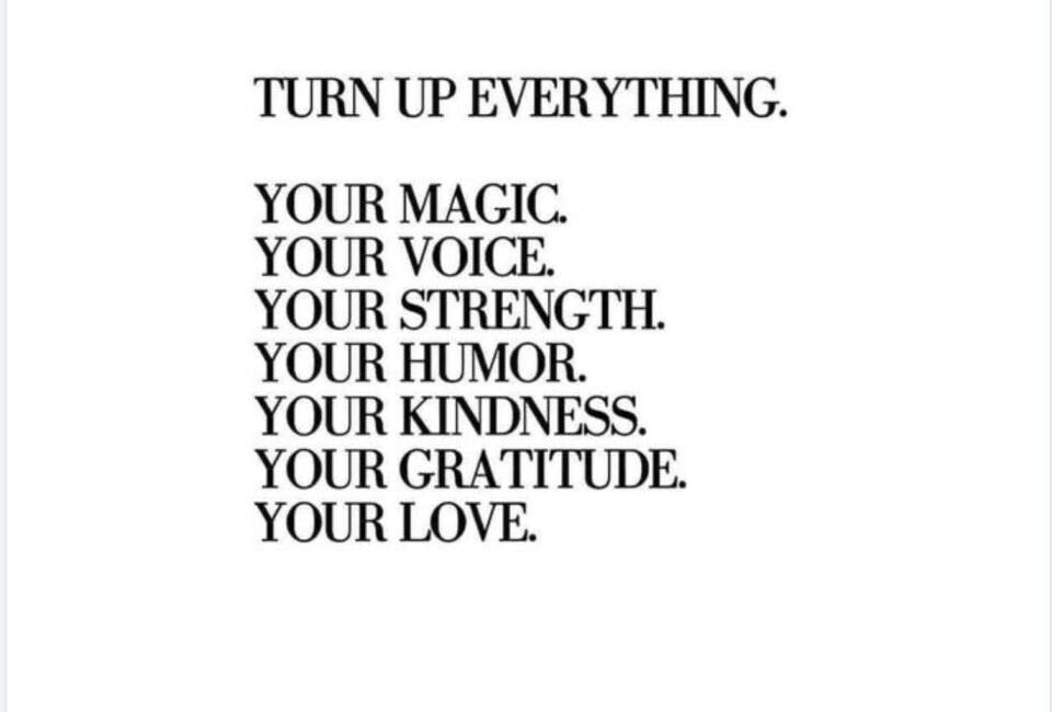 Turn Up Everything
